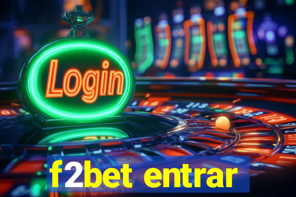 f2bet entrar